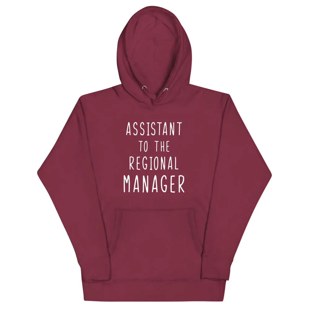 Assistant To The Regional Manager Unisex Hoodie